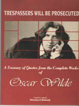 Tresspassers will be prosecuted